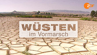Wüsten im Vormarsch (2007)