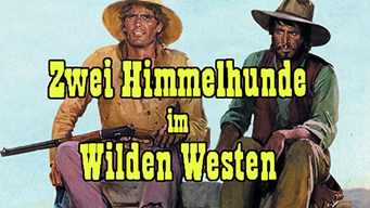 Zwei Himmelhunde im Wilden Westen (1972)