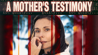 A Mothers Testimony (2001)