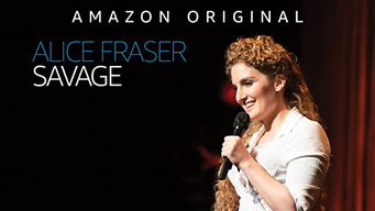 Alice Fraser: Savage (2020)