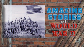 Amazing Stories of World War II (1999)