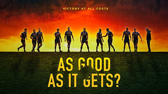 As Good As It Gets? (2018)
