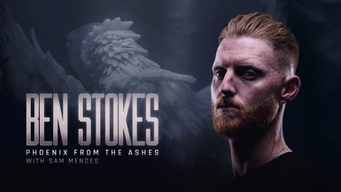 Ben Stokes: Phoenix from The Ashes (2022)