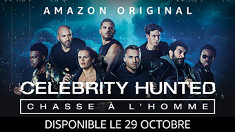 Celebrity Hunted - France - Manhunt (2021)