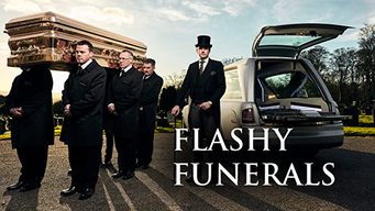 Flashy Funerals (2016)