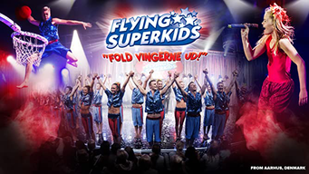 Flying Superkids: Fold Vingerne Ud (2014)
