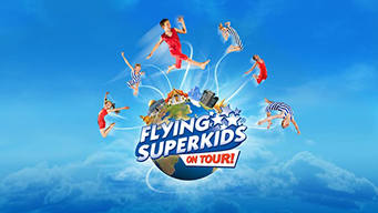 Flying Superkids: On Tour (2014)