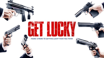 Get Lucky (2017)