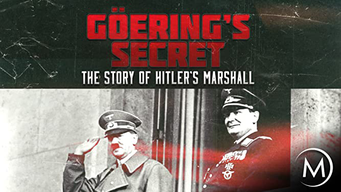 Göering's Secret: The Story of Hitler's Marshall (2012)