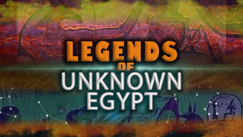 Legends of Unknown Egypt (2002)