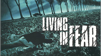 Living in Fear (2002)