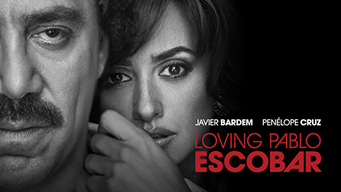 Loving Pablo Escobar (2018)