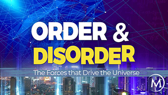 Order and Disorder: The Forces that Drive the Universe (2012)