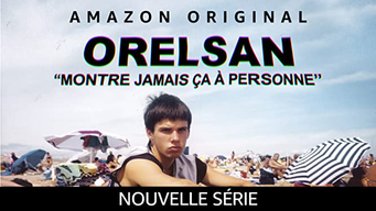 ORELSAN : Don't ever show this to anyone (2021)