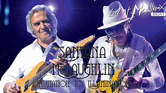 Santana & McLaughlin - Invitation To Illumination Live At Montreux 2011 (2013)