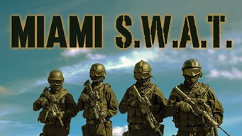 SWAT Miami (2017)