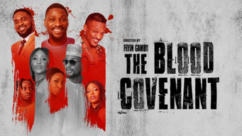 The Blood Covenant (2022)