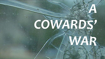 The Cowards' War (1996)