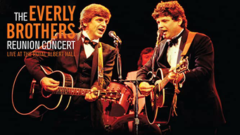 The Everly Brothers - Reunion Concert Live At The Royal Albert Hall (2010)