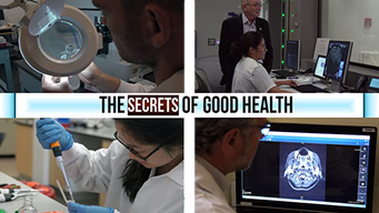 The Secrets of Good Health (2018)