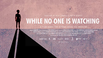 While No One is Watching (2013)
