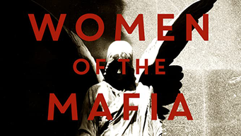 Women of the Mafia (2014)