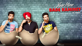 Yaar Mere Bade Kaminey (2014)