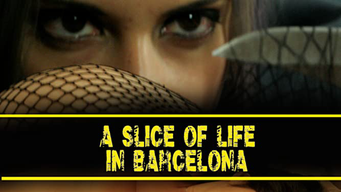 A Slice of Life in Barcelona (2019)