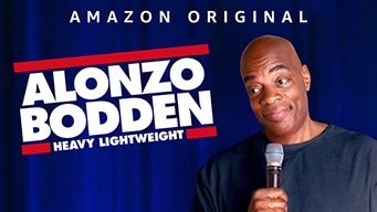 Alonzo Bodden: Heavy Lightweight (2019)