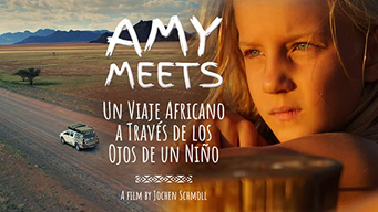 Amy Meets - Un Viaje Africano a Través de los Ojos de un Niño (2020)