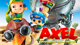 Axel, el Pequeño Gran Héroe (2013)