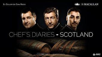 Chef's Diaries: Scotland (2019)