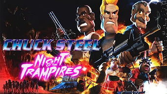Chuck Steel: Night of the Trampires (2021)