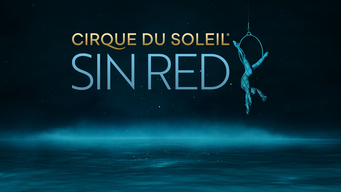 Cirque du Soleil: Sin red (2024)