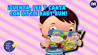 ¡Cuenta, lee y canta con Little Baby Bum! (2019)