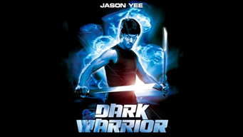 Dark warrior (2005)