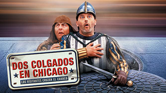 Dos colgados en Chicago (Los Visitantes cruzan el charco) (2001)