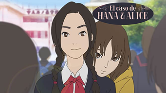 El caso de Hana y Alice (2017)