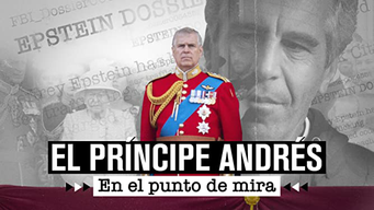 El príncipe Andrés, en el punto de mira (2020)