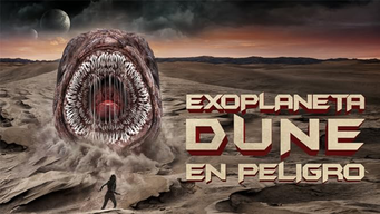 Exoplaneta Dune en Peligro (2021)
