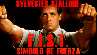 F.I.S.T. Símbolo de fuerza (1978)