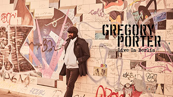 Gregory Porter: Live In Berlin (2016)