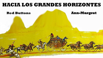Hacia los Grandes Horizontes (1966)