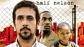 Half Nelson (2007)