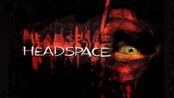 Headspace: El rostro del mal (2005)