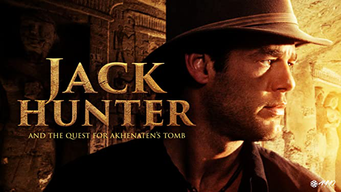 Jack Hunter and The Quest for Akhenaten's Tomb (2008)
