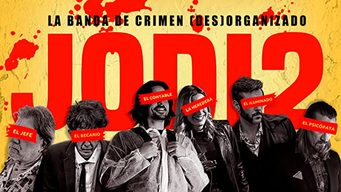 Jodi2, la banda de crimen (des)organizado (2021)