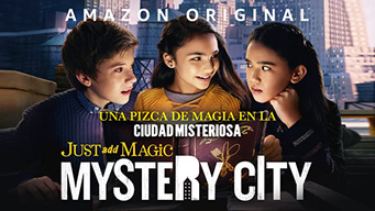 Una pizca de magia en la ciudad misteriosa (2020)