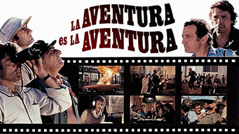 La aventura es la aventura (1972)