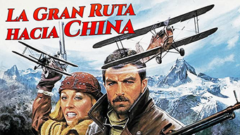La gran ruta hacia China (1983)